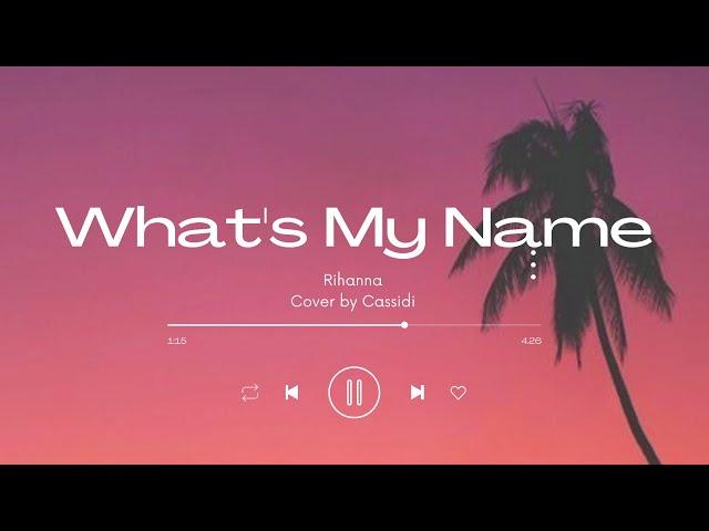 What's My Name