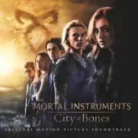 The Mortal Instruments: City of Bones Official Score