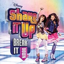 Shake It Up: Break It Down (Indul A Risza!) filmzene