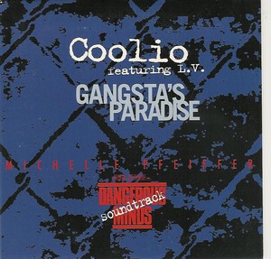 Gangsta's Paradise, I Am L.V.
