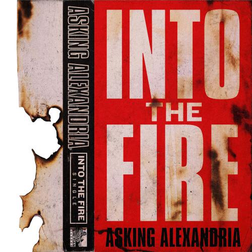 Into The Fire (Single)