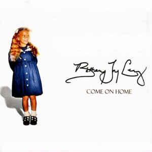 Come On Home (Bethany)