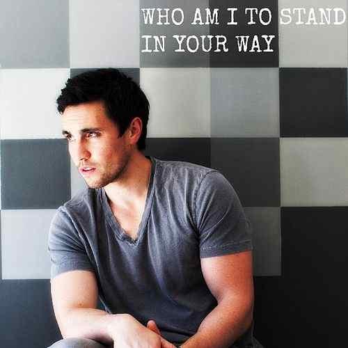 Who Am I To Stand In Your Way-Single
