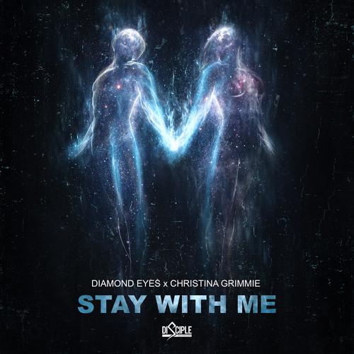 Stay with me