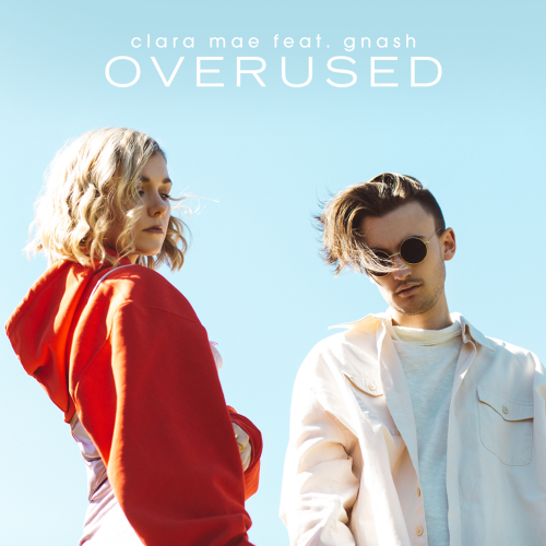 Overused (feat. gnash) - Single