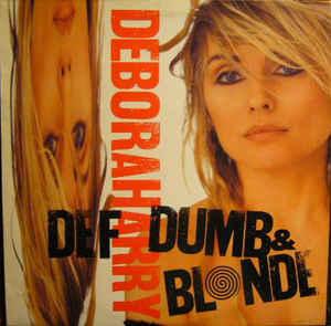 Def, Dumb & Blonde