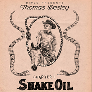 Diplo Presents Thomas Wesley Chapter 1: Snake Oil