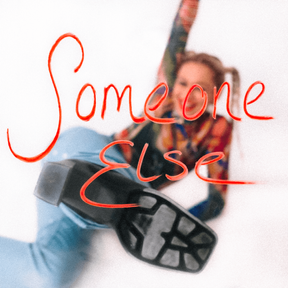 Someone Else