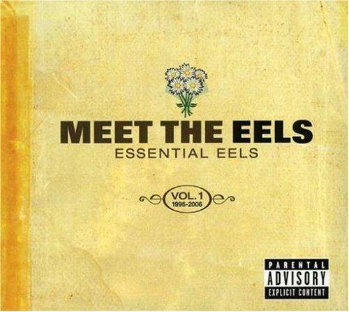 Meet the Eels: Essential Eels, Vol. 1