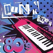 Punk Goes 80's