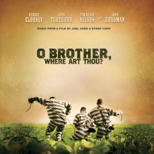 O Brother Where Art Thou