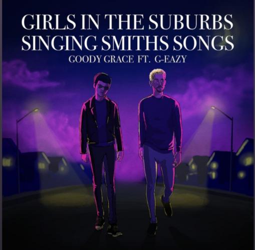 Girls in the Suburbs Singing Smith Songs (Remix feat. G-eazy)