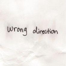 Wrong Direction