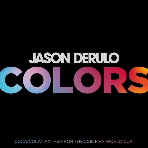 Colors (Coca-Cola® Anthem for the 2018 FIFA World CupTM)