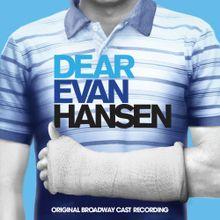 Dear Evan Hansen (Original Broadway Cast Recording)