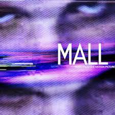 Mall Soundtrack