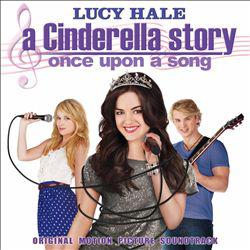 A Cinderella Story: Once Upon A Song