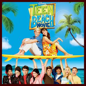Teen Beach Movie Soundtrack
