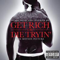 Get Rich or Die Tryin’