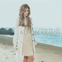 Alison Krauss - Down to the river to pray