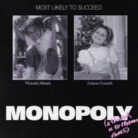 Ariana Grande - Monopoly