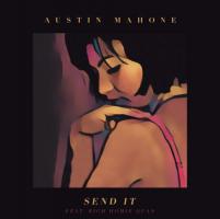 Austin Mahone - Send it