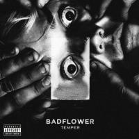 Badflower - Ghost