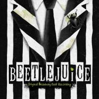 Beetlejuice The Musical, The Musical, The Musical - That beautiful sound