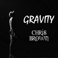 Chris Brown - Gravity