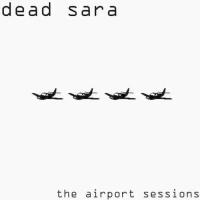 The Airport Sessions