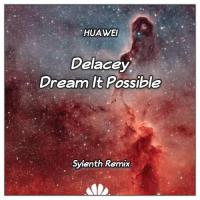 Delacey - Dream It Possible