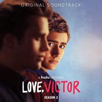 Love, Victor: Season 2 (Original Soundtrack)