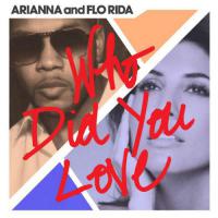 Who Did You Love- Single