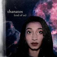 Thanatos (End of Us)