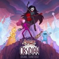 Adventure Time: Distant Lands - Obsidian (Original Soundtrack)