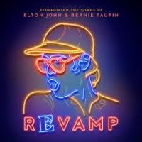 Revamp: The Songs of Elton John & Bernie Taupin