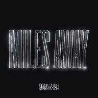 Miles away