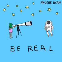 Be Real