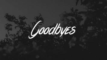 Goodbyes
