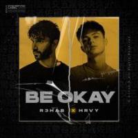 Be okay