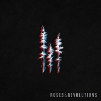 Roses & Revolutions