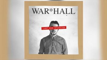 WAR*HALL - Last One Standing