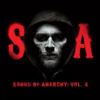 Songs of Anarchy Vol.4
