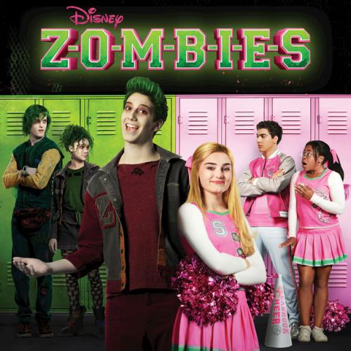ZOMBIES (Original TV Movie Soundtrack)
