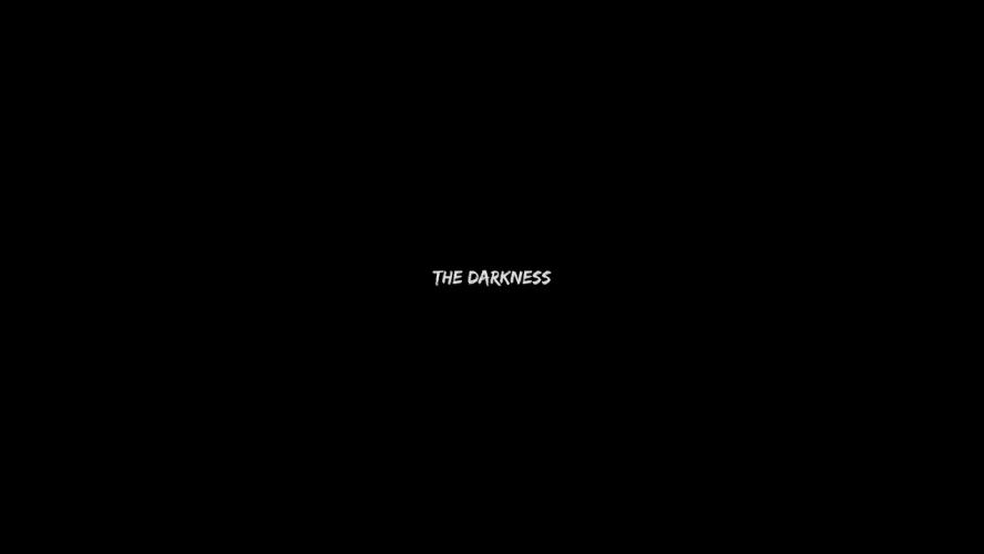 The Darkness