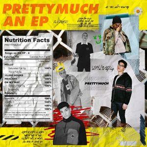 PRETTYMUCH an Ep