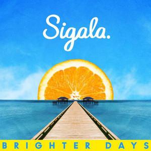 Brighter Days (Sigala)
