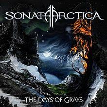The Days of Grays